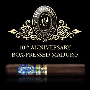 Perdomo 10th Anniversary Box-Pressed Maduro Cigars Now Available Here!